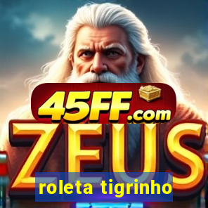 roleta tigrinho